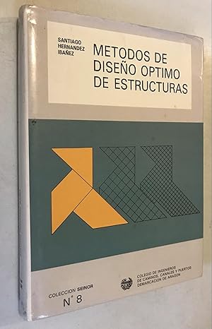 Bild des Verkufers fr Metodos de Disenos Optimos de Estructuras (Coleccion Seinor zum Verkauf von Once Upon A Time