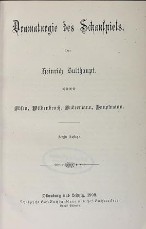Bild des Verkufers fr Ibsen, Wildenbruch, Sudermann, Hauptmann. (= Dramaturgie des Schauspiels. Bd. 4) zum Verkauf von Antiquariat Bookfarm
