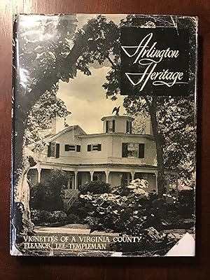 Arlington Heritage, Vignettes of a Virginia County