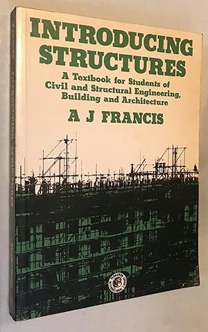Seller image for Introducing Structures: A Textbook for Students of Civil and Structural Engineering, Building and Architecture for sale by Once Upon A Time