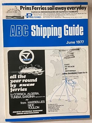 ABC Shipping Guide. No 257, June 1977. The Worldwide Guide to Passenger Shipping Services and Cru...