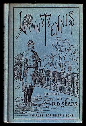 Lawn Tennis as a Game of Skill: With Latest Revised Laws as Played by the Best Clubs