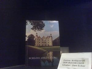 Bild des Verkufers fr Schloss Ahrensburg. Hans Schadendorff. Hrsg. von dem "Verein Schlo Ahrensburg e.V.", Kiel zum Verkauf von Der Buchecker
