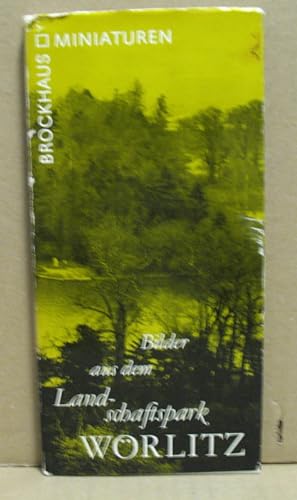 Bilder aus dem Landschaftspark Wörlitz. Brockhaus-Miniaturen