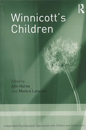 Seller image for Winnicott's Children: Independent Psychoanalytic Approaches with Children and Adolescents. for sale by Fundus-Online GbR Borkert Schwarz Zerfa