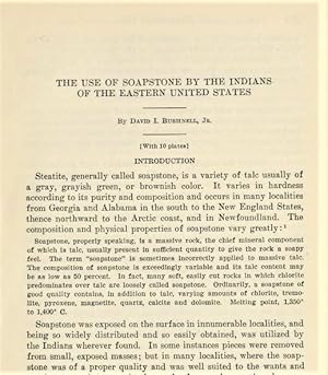 Bild des Verkufers fr The Use Of Soapstone By The Indians Of The Eastern United States zum Verkauf von Legacy Books II