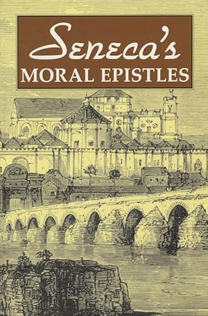 Image du vendeur pour Seneca's Moral Epistles. Selected and Edited with Introduction, Notes, and Vocabulary by Anna Lydia Motto. mis en vente par Fundus-Online GbR Borkert Schwarz Zerfa