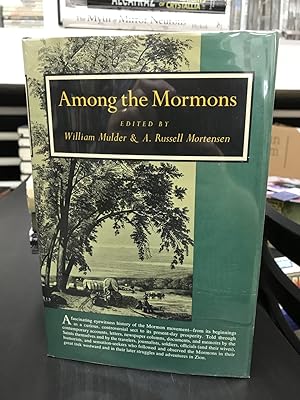 Bild des Verkufers fr Among the Mormons: Historic Accounts by Contemporary Observers zum Verkauf von THE PRINTED GARDEN, ABA, MPIBA