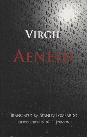 Aeneid. Translated by Stanley Lombardo - Hackett Classics.