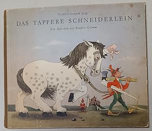 Imagen del vendedor de Das Tapfere Schneiderlein Ein Marche der Bruder Grimm (The Brave Tailor A Fairy Tale by the Brothers Grimm) a la venta por K. L. Givens Books