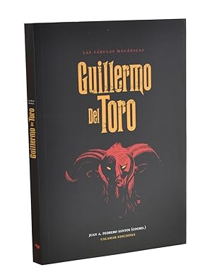 Imagen del vendedor de LAS FBULAS MECNICAS DE GUILLERMO DEL TORO a la venta por Librera Monogatari