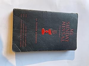 Seller image for My Sunday Missal "Explained" for sale by H&G Antiquarian Books