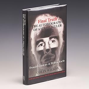 Seller image for Final Truth : The Autobiography of a Serial Killer for sale by Salish Sea Books