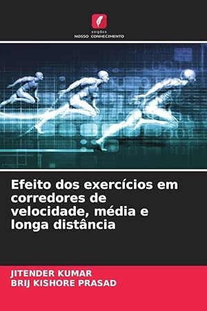 Seller image for Efeito dos exerccios em corredores de velocidade, mdia e longa distncia for sale by moluna