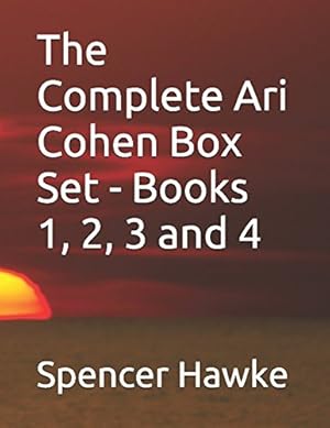 Imagen del vendedor de The Complete Ari Cohen Box Set - Books 1, 2, 3 and 4 (The Ari Cohen Series) a la venta por WeBuyBooks