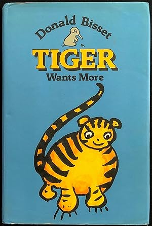 Seller image for Tiger Wants More. for sale by Lost and Found Books