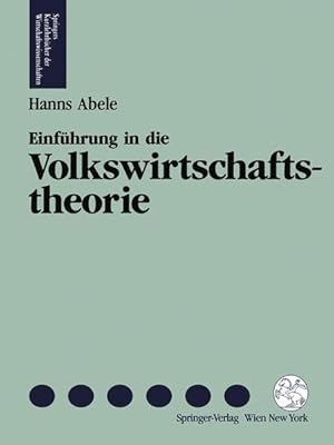 Bild des Verkufers fr Einfuhrung in die Volkswirtschaftstheorie (Springers Kurzlehrbcher der Wirtschaftswissenschaften) zum Verkauf von Antiquariat Armebooks