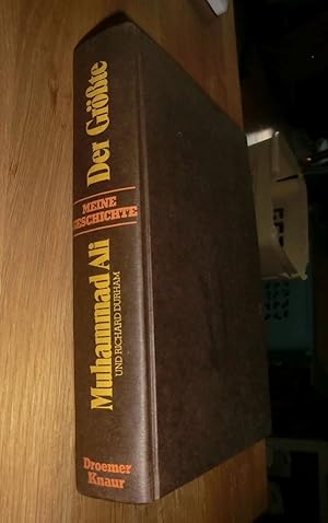 Bild des Verkufers fr Der Grsste : meine Geschichte. Muhammad Ali zum Verkauf von Dipl.-Inform. Gerd Suelmann