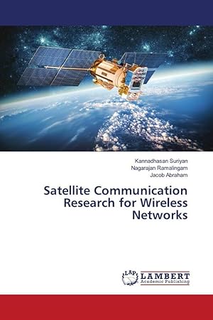 Bild des Verkufers fr Satellite Communication Research for Wireless Networks zum Verkauf von moluna