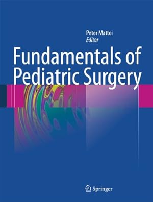 Imagen del vendedor de Fundamentals of Pediatric Surgery a la venta por WeBuyBooks