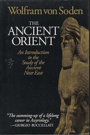 Seller image for The Ancient Orient. An Introduction to the Study of the Ancient Near East for sale by Librairie Archaion