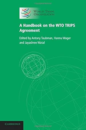 Seller image for A Handbook on the Wto Trips Agreement for sale by WeBuyBooks