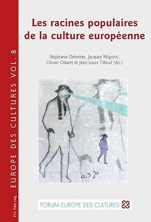 Seller image for Les racines populaires de la culture européenne for sale by moluna