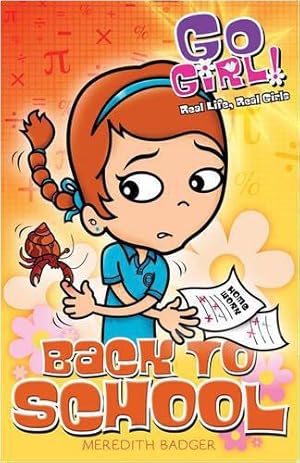 Seller image for Back to School (Go Girl!) for sale by WeBuyBooks