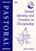 Seller image for Sexual Identity and Freedom in Discipleship: No. 69. (Pastoral S.) for sale by WeBuyBooks