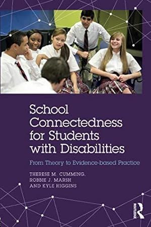 Immagine del venditore per School Connectedness for Students with Disabilities: From Theory to Evidence-based Practice venduto da WeBuyBooks