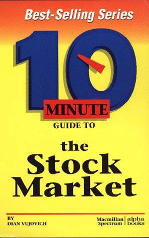 Seller image for 10 Minute Guide To The Stock Market (10 Minute Guides) for sale by WeBuyBooks