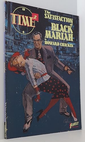 The Satisfaction of Black Mariah (Time 2)