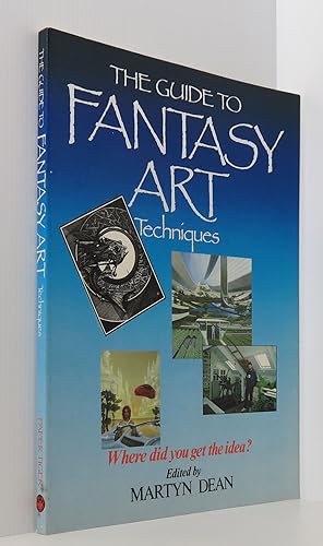 The Guide to Fantasy Art Techniques