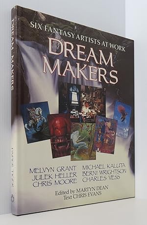 Six Fantasy Artists at Work Dream Makers - Melvyn Grant, Michael Kaluta, Julek Heller, Berni Wrig...
