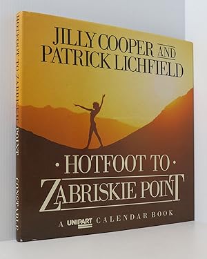 Hotfoot to Zabriskie Point (Unipart Calendar book behind the scenes)