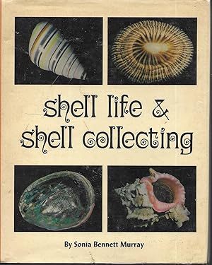 Seller image for Shell Life & Shell Collecting for sale by Charing Cross Road Booksellers