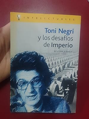 Seller image for Toni Negri y los desafos de imperio for sale by Librera Eleutheria