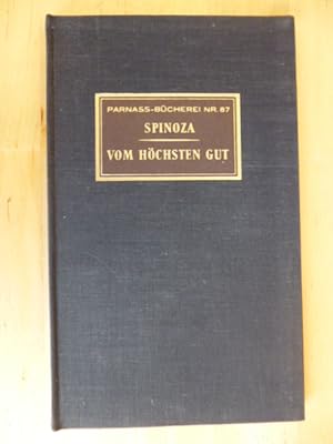 Vom höchsten Gut. Eine Auswahl seiner Schriften. Parnass-Bücherei Nr. 87.