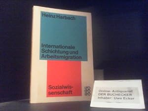 Internationale Schichtung und Arbeitsmigration. rororo-Studium ; 99 : Sozialwiss.