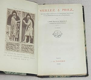 Seller image for VEILLEZ ET PRIEZ Lectures pour le Temps de la 1re Communion Solennelle et les Premires Annes de la Persvrance for sale by LE BOUQUINISTE