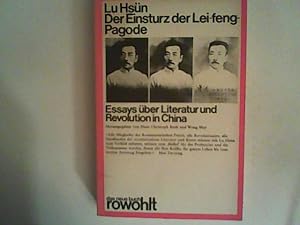 Seller image for Der Einsturz der Lei-feng- Pagode. Essays ber Literatur und Revolution in China for sale by ANTIQUARIAT FRDEBUCH Inh.Michael Simon