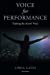 Bild des Verkufers fr Voice for Performance [Soft Cover ] zum Verkauf von booksXpress