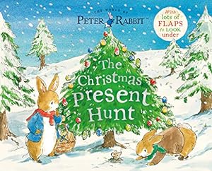 Immagine del venditore per The Christmas Present Hunt: With Lots of Flaps to Look Under (Peter Rabbit) by Potter, Beatrix [Novelty Book ] venduto da booksXpress