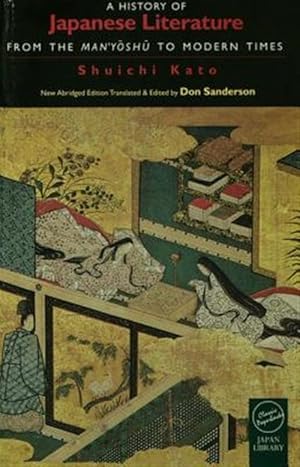 Image du vendeur pour History of Japanese Literature : From the Manyoshu to Modern Times mis en vente par GreatBookPricesUK