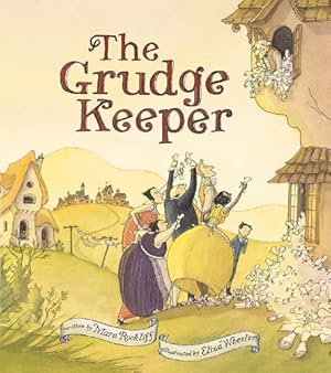Seller image for The Grudge Keeper by Rockliff, Mara [Hardcover ] for sale by booksXpress