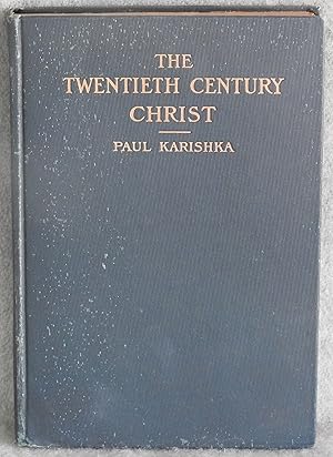 Bild des Verkufers fr The Twentieth Century Christ zum Verkauf von Argyl Houser, Bookseller