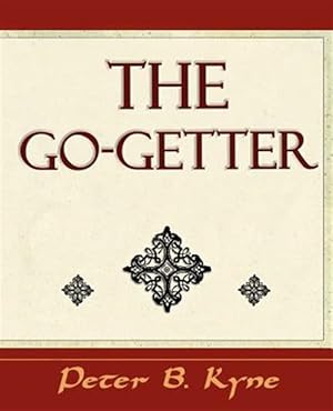 Seller image for Go-getter : A Story That Tells You How to Be One for sale by GreatBookPricesUK