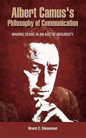 Seller image for Albert Camus's Philosophy Of Communicati for sale by GreatBookPricesUK