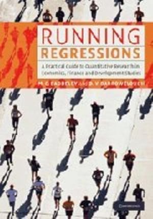 Bild des Verkufers fr Running Regressions: A Practical Guide to Quantitative Research in Economics, Finance and Development Studies by Baddeley, Michelle C., Barrowclough, Diana V. [Hardcover ] zum Verkauf von booksXpress