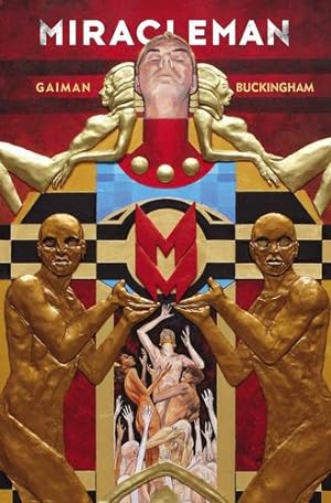 Seller image for Miracleman by Gaiman & Buckingham Book 1: The Golden Age (Miracleman, 1) by Gaiman, Neil, Buckingham, Mark [Paperback ] for sale by booksXpress
